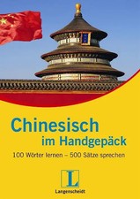 Langenscheidt Chinesisch im Handgepäck. 100 Wörter lernen - 500 Sätze sprechen