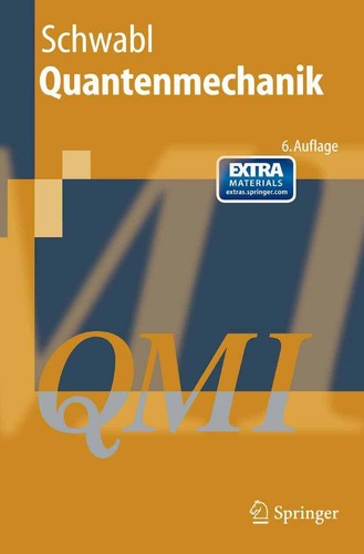 Quantenmechanik eine - quantenmechanik, (qm