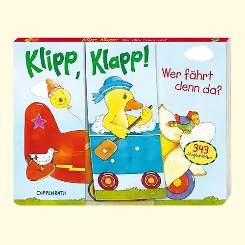 Klipp klapp wer fährt - klipp,, denn