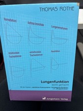 Lungenfunktion leicht gemacht : Kurzskript für Studenten, Assistenzärzte und die