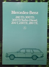 Prospekt (3) Mercedes-Benz W123 240TD 300TD 300TD Turbodiesel 200T 230TE 280TE