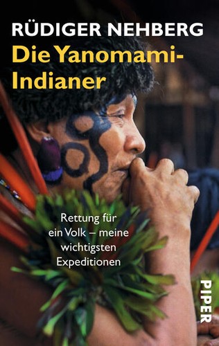 Die yanomami indianer - die, yanomami-indianer