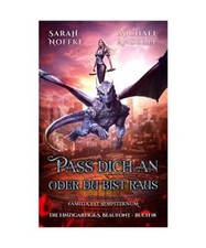 Pass dich an oder du bist