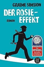 Der Rosie-Effekt: Roman (Das