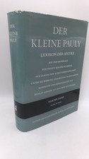Ziegler / Sontheimer / Gärtner Der Kleine Pauly. Lexikon der Antike. Vierter ..