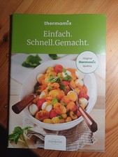 THERMOMIX. Einfach. Schnell