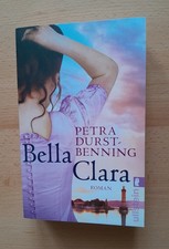 Bella Clara von Petra Durst-Benning (2016, Taschenbuch)