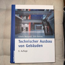 Technischer Ausbau von Gebäuden von Wellpott/Bohne