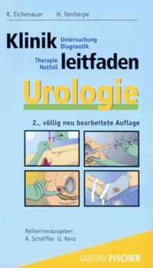 Klinikleitfaden urologie von - klinikleitfaden,