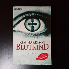 Blutkind von Kim Harrison (2010, Taschenbuch)