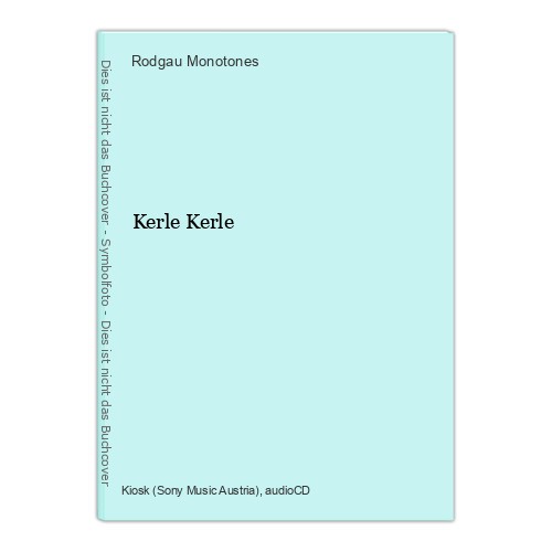 Kerle rodgau monotones - kerle, monotones: