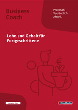 Lohn und Gehalt für Fortgeschrittene - Ausgabe 2016: Ausgabe 202