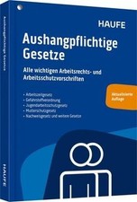 Aushangpflichtige Gesetze: Alle wichtigen Arbeitsre... | Buch | Zustand sehr gut