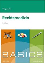 BASICS Rechtsmedizin, NEU/OVP