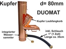 Kupfer Fallrohr DUOMAT Regensammler frostsicher + Laubkorb d= 80mm