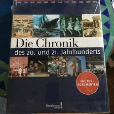Die Chronik des 20. und 21. Jahrhunderts: Mit Tondokumenten