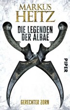 Die Legenden der Albae Bd. 1, Gerechter Zorn von Markus Heitz ☆Neuwertig☆