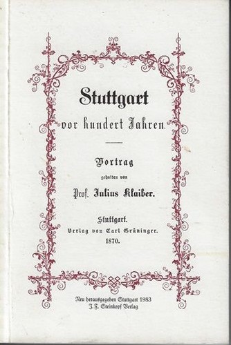 Stuttgart vor hundert jahren - stuttgart,