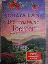 Soraya Lane Die verlassene