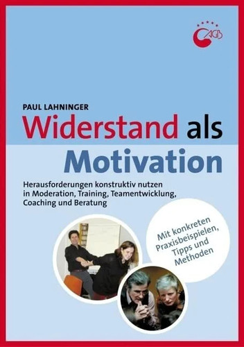 Widerstand als motivation - widerstand,