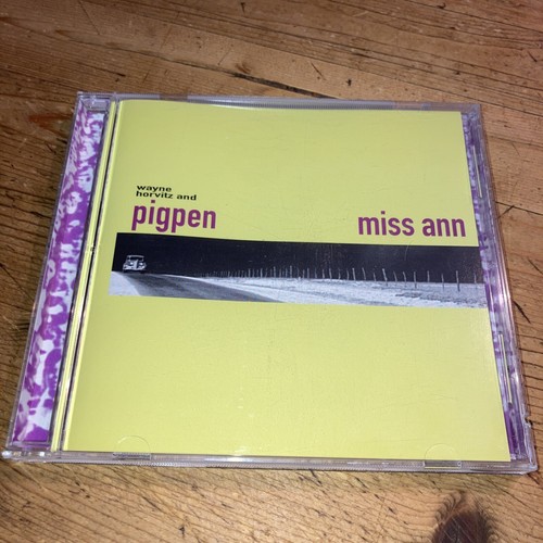 Wayne horvitz and pigpen miss - pigpen:,