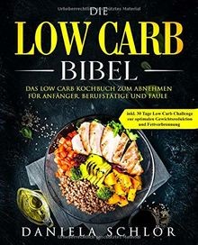 Die low carb bibel das - bibel:,