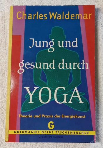 Jung und gesund durch yoga - gesund,