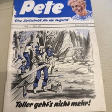Pete - eine Zeitschrift für die Jugend (Heft 103). Heft 1955 - Toller geht’s 