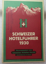 Nachlaß Reiseangebot Prospekt SCHWEIZER HOTELFÜHRER aus 1930 64 S. & Karte TOP !