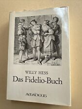 Das Fidelio-Buch Willy Hess