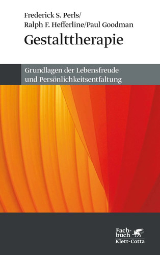 Gestalttherapie grundlagen - gestalttherapie, |