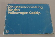 Betriebsanleitung / Handbuch VW Caddy I Typ 14D von 1982