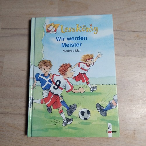 Lesekönig wir werden meister - wir,
