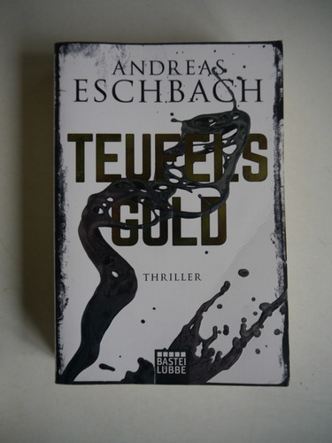 Teufelsgold andreas eschbach - andreas,