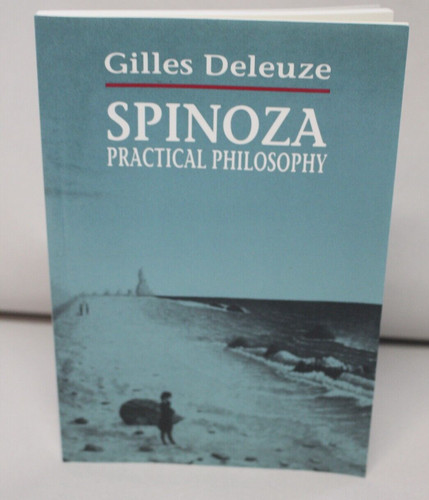 Spinoza praktische - spinoza:,