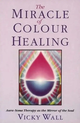 The miracle color healing - of,