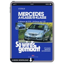 Mercedes-Benz B-Klasse W245 2005-2011 So wirds gemacht Reparaturanleitung E-Book