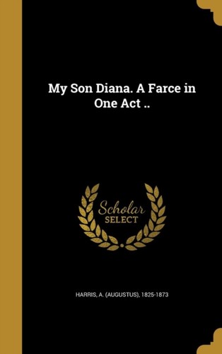 Harris son diana a farce - son,