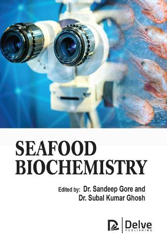 Seafood biochemistry - biochemistry, by