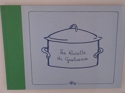 Ricette giuliana die - giuliana,