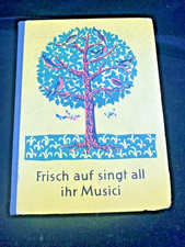 DDR Schulbuch 7 und 8. Klasse Musik " FRISCH AUF SINGT ALL IHR MUSICI " GUT /MPL
