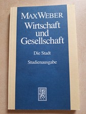 Max Weber - Wirtschaft und Gesellschaft - Die Stadt - Studienausgabe