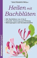 Heilen mit Bachblüten