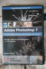 Adobe Photoshop 7 Fortgeschrittene 2 DVD Montage, Retusche und Farbkorektur in 4