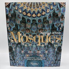Mosques: Splendors of Islam by