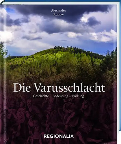 Die varusschlacht - die,