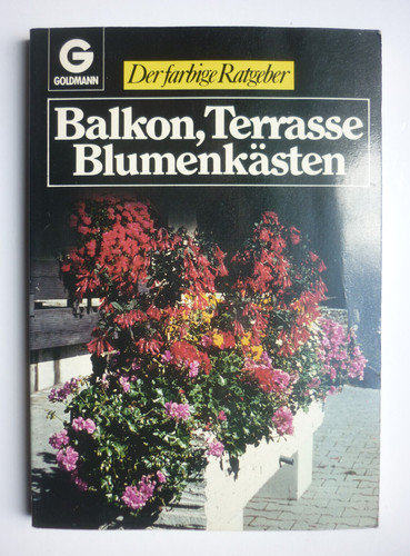 Der farbige ratgeber balkon - der, :