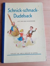 Schnick-schnack-Dudelsack - Alte und neue Kinderreime