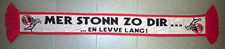 1. FC Köln Schal / MER STONN ZO DIR......EN LEVVE LANG  /