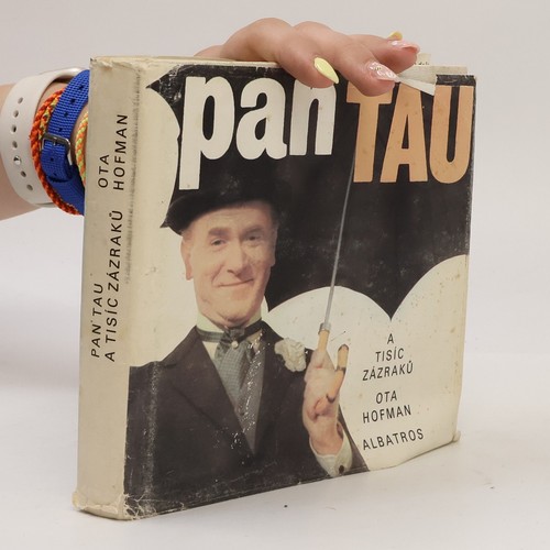 Pan tau tisíc zázraků - tau, a